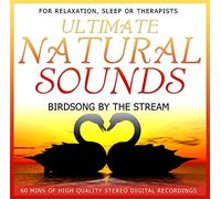 Paradise Music Nature Sounds - Birdsong By the Stream : Ultimate Natural Sounds
