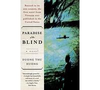 Paradise of the Blind: A Novel