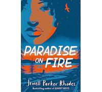 Paradise on Fire