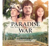 PARADISE WAR: THE STORY OF BRUNO MANSER ORIGINAL MOTION PICTURE SOUNDTRACK