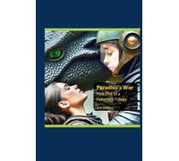 Paradiso's War, Part One of a Futuristic Trilogy