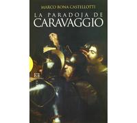 Paradoja De Caravaggio, La (Ensayo)