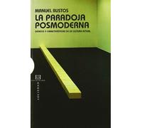 Paradoja Posmoderna, La-Genesis y Caract (Ensayo)