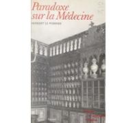 Paradoxe Sur La Médecine (ebook)
