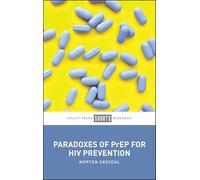 Paradoxes of PrEP for HIV Prevention