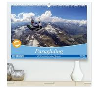 Paragliding - die Faszination des Fliegens (hochwertiger Premium Wandkalender 2026 DIN A2 quer), Kunstdruck in Hochglanz: Frei wie ein Vogel über ... aus einer völlig anderen Perspektive gesehen.