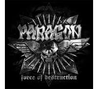 PARAGON - FORCE OF DESTRUCTION [Vinilo]