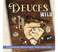 Paragon Ragtime Orchestra - Deuces Wild