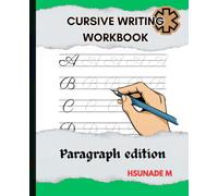 Paragraph cursive writing workbook: Calligraphy practice