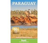 Paraguay – Bradt Travel Guides