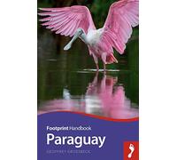 Paraguay (Footprint Handbook) [Idioma Inglés]