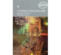 Paraísos artificiales / El spleen de París | Charles Baudelaire