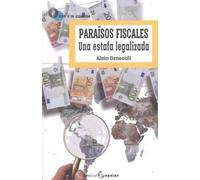 Paraísos fiscales: Una estafa legalizada (0 a la izquierda)