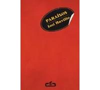 Paraísos | Iosi Havilio