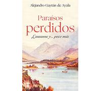 Paraísos perdidos: Laussane… y poco más (LITERATURA Y MEMORIA)