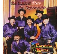 Paralelo Norte - Se Sufre Pero Se Aprende