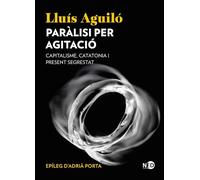 Paràlisi per agitació: Capitalisme, catatonia i present segrestat: 2122 (Huellas y Señales)