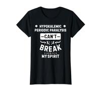 Parálisis periódica hipocalémica HypoKPP no Puede Romper mi espíritu Camiseta gráfica económica, Mujer, Negro, M