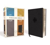 Parallel Bible: New International Version, King James Version, New American Standard Bible, Amplified Bible, Parallel, Black, Leathersoft, Four Bible Versions Together for Study and Comparison