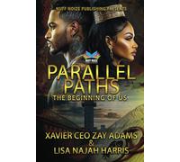 Parallel Paths The Beginning of Us: Parallel Paths: 1