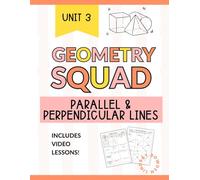 Parallel & Perpendicular Lines Geometry Workbook: Parallel Lines cut by a Transversal, Special Angle Pairs, Slope of Parallel & Perpendicular Lines for Grades 8-12 (Geometry Squad)