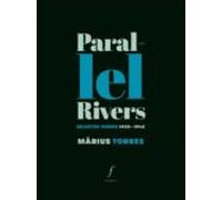 Parallel Rivers. Selected Poems 1935 - 1942 (ed. Bilingüe Catalán - In