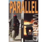 PARALLEL WORLD VOLUME 3 (NICK SANDERS)