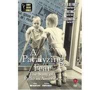 Paralyzing Fear: Story of Polio in America [Reino Unido] [DVD]