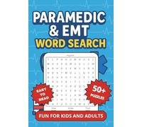 Paramedic & EMT Word Search: 50+ Brain-Boosting Word Searches for EMS Heroes of All Ages
