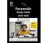 Paramedic study Guide 2025-2026: The Clarity Compass, Your Manuel to Confident Learning