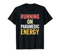 Paramédico Corriendo en energía EMT Camiseta