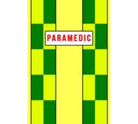 Paramedics Notebook High Visibility Edition: Squared Paper Journal | 120 Pages | Neon Yellow and Green with Red Badge Text | Notebook for Registered Paramedics
