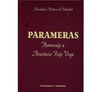 Parameras: Anecdotario Historico De Valladolid