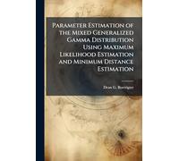 Parameter Estimation of the Mixed Generalized Gamma Distribution Using Maximum Likelihood Estimation and Minimum Distance Estimation