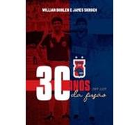 Paraná Clube - 30 Anos Da Fusão (ebook)