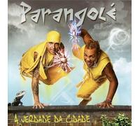 Parangole - A Verdade Da Cidade