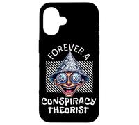 Paranoia: Divertida Cita de Sarcasmo para Siempre: un teórico de la conspiración Carcasa para iPhone 16