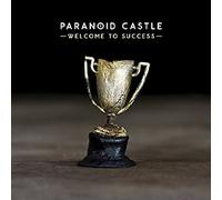 Paranoid Castle - Welcome To Success [Vinilo]