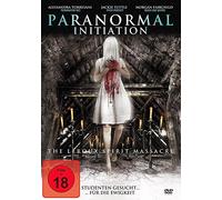 Paranormal Initiation - The Leroux Spirit Massacre [DVD]