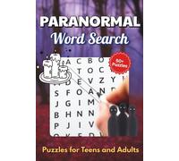 Paranormal Word Search Puzzle Book: Word searches with easy to read print about Paranormal Activity, Ghosts and more | 6 x 9 inches, 110 pages | 50+ ... Gift for vacations, Holidays and Free Times