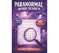 Paranormal Word Search Puzzle Book: Word Searches with Easy to Read Print about Paranormal, Supernatural, Ghosts and more | 6x9 inches, 110 pages | ... … Gift for Vacations, Holidays and Free Times