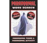 Paranormal Word Search Puzzle Book: Word Searches with Easy to Read Print about Paranormal Terms and Paranormal Activity | 6x9 inches, 110 pages | ... Gift for Vacations, Holidays, and Relaxation