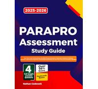 ParaPro Assessment Study Guide 2025-2026: Your Fast-Track to Becoming a Certified Paraprofessional, Classroom Assistance Mastery with Over 1,000 ... for First-Time Pass and Immediate Job Offers