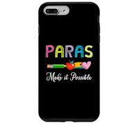 Paras lo Hacen Posible Maestro Paraeducador Paraprofesional Carcasa para iPhone 7 Plus/8 Plus