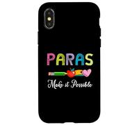 Paras lo Hacen Posible Maestro Paraeducador Paraprofesional Carcasa para iPhone X/XS