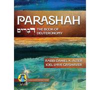 Parashah: The Book of Deuteronomy: The Book of Deuteronomy: The Book of Deuteronomy