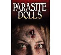 Parasite Dolls [USA] [DVD]