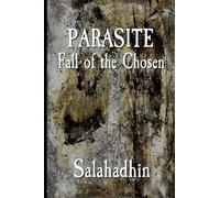 Parasite: Fall of the Chosen