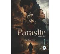 Parasite: L'aube des naufragés