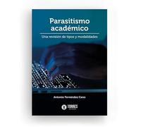 PARASITISMO ACADÉMICO | Antonio Fernández Cano